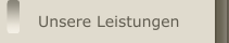 Unsere Leistungen